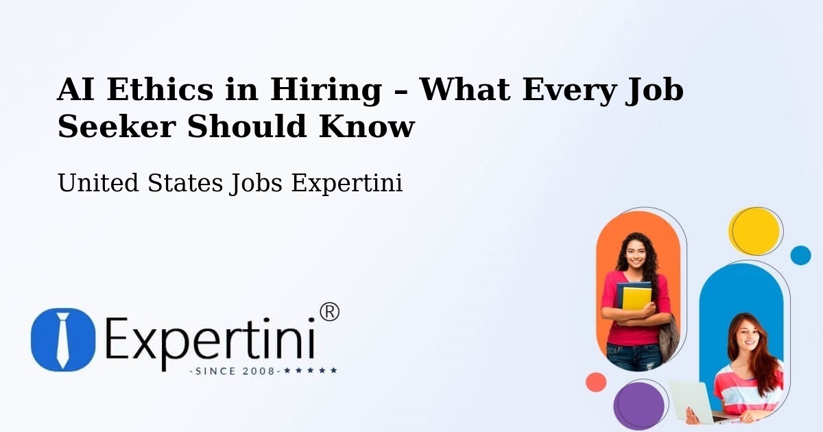 AI Ethics in Recruitment & Hiring – Adel - Adel, United States Jobs Expertini