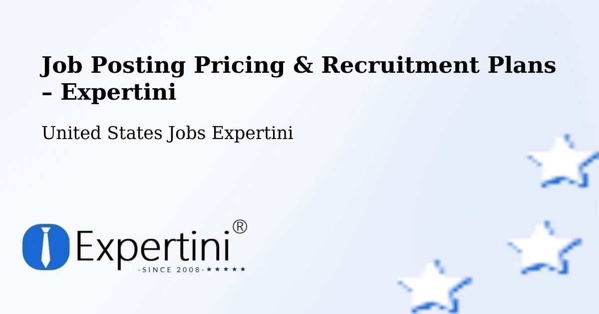 Job Posting Pricing & Recruitment Plans – Adel - Adel, United States Jobs Expertini